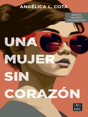 cover image of Una mujer sin corazón